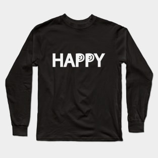 Happy being happy artistic design Long Sleeve T-Shirt